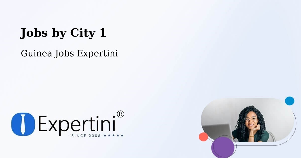 City Jobs in Guinea - Expertini